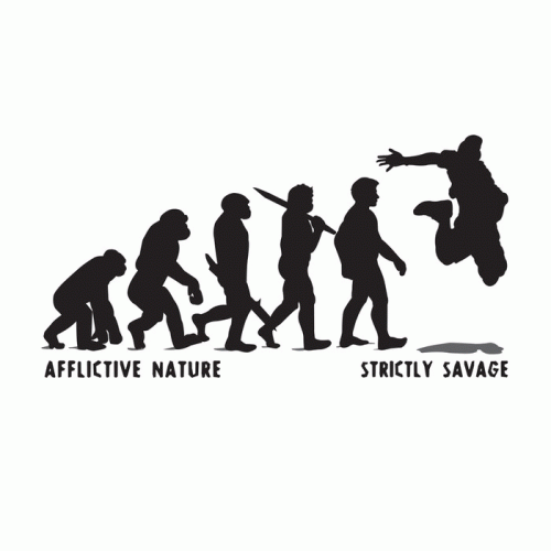 Afflictive Nature : Strictly Savage